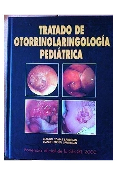 Tratado de Otorrinolaringología Pediátrica